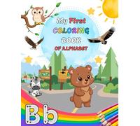 Alphabet Coloring Book for Kids Ages 3-6, Learn to Write Letters A-Z, Uppercase and Lowercase, Animal Coloring Book with Fun Facts: Tracing Letters, ... Preschool Learning Workbook (Kids Learning)