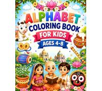 Alphabet Coloring Book for Kids Ages 4-8: Learn A-Z Devotional Words with Easy Krishna, Temple & Bhakti Coloring Pages for Preschool Boys and Girls (My First Little Bhakti Coloring Activity Series)