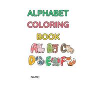 Alphabet Coloring Booklet FOR KIDS