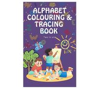 Alphabet coloring & tracing book: for kids