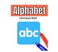 Alphabet: Colouring Book