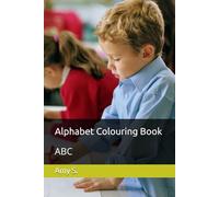 Alphabet Colouring Book: ABC