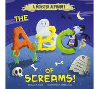 Alphabet Connection: A Monster Alphabet: The ABCs of Screams!