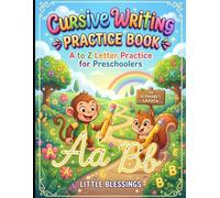 Alphabet Cursive Writing Workbook: Trace, Practice & Master Uppercase and Lowercase Letters A to Z for Preschool Kids