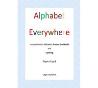Alphabet Everywhere: Introduction to Alphabets Around the World