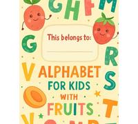Alphabet: Fruits