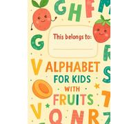 Alphabet: Fruits