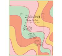Alphabet Handwriting Book: Upper and Lowercase Letters