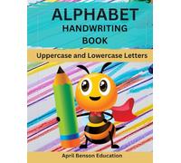 Alphabet Handwriting Book: Uppercase and Lowercase Letters