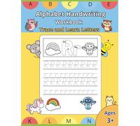 Alphabet Handwriting Workbook: Trace and Learn Letters