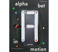 Alphabet in Motion by Anderson, Kelli - 9780997175912