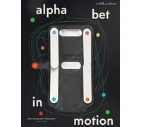 Alphabet in Motion: How Letters Get Their Shape