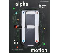 Alphabet in Motion: How Letters Get Their Shape by Anderson, Kelli Hardcover Boo