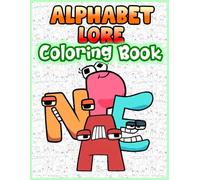 Alphabet Lo-re Coloring Book for Kids: Color & Learn A-Z Letter Monster