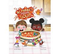 Alphabet Nonsense Soup Volume 1: Fun alphabet learning through goofy sentences, seek-and-find picture hunts, and early phonics play