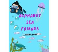 Alphabet Sea Friends: Coloring Book