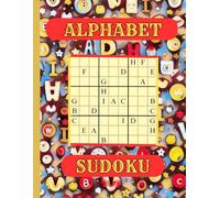 Alphabet Sudoku: fantastic puzzle book with letters