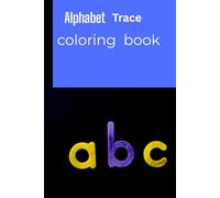 alphabet trace and coloring book