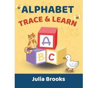 Alphabet Trace & Learn: Tracing Letters & Simple Words Workbook for Kids Ages 3-5