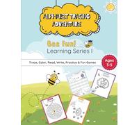 Alphabet Tracing Adventure: Bee Fun! Learn to Trace, Color & Read - A to Z Learning Series for Kids (Bee Fun! Learning Series)