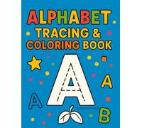 Alphabet Tracing and Coloring Book