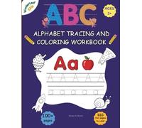 Alphabet Tracing and Coloring Workbook: Learn to Write Letters A-Z: Easy A-Z Letter Tracing, Pencil Control, Uppercase & Lowercase Writing Practice, ... Preschool & Kindergarten (WonderLeaf Kids)