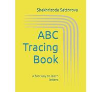 Alphabet tracing book: A fun way to learn letters