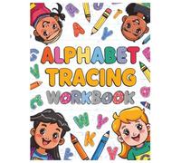 Alphabet Tracing Workbook: A-Z Trace & Color for Preschoolers: 26 Tracing Pages + Coloring - Learn Uppercase Letters (Ages 3-5)