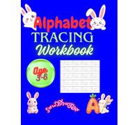 Alphabet Tracing Workbook for 3-6 Years kids: ABC Tracing Book for Preschool & Kindergarten | Fun Handwriting Practice for Early Learners Ages 3-6