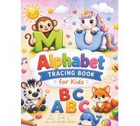 Alphabet Tracing Workbook for Kids: Learn to Write Letters A-Z: Colorful Activities with Uppercase & Lowercase Letter Tracing, Writing Practice, Cut ... 3-6 (Cute Kawaii Activity Workbook Series)