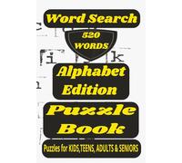 Alphabet Word Search Puzzle Book: Word Searches with Easy to Read Print Centered on the Alphabet l 6x9 inches 52 Pages l 26 Puzzles 520 Words...Gift for Kids, Learning Vocabulary and Free Time