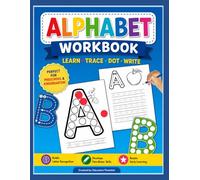 Alphabet Workbook: Dot Marker and Tracing Fun for Uppercase Letters