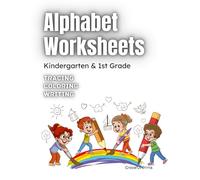 ALPHABET WORKSHEETS: Tracing, Coloring, and Writing
