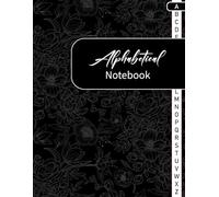 Alphabetical Notebook: 4 pages per letter / A4 Size /105 pages. Large Lined-Journal Organizer with A-Z Printed, Alphabetic Notebook. a4 notebook ... Writing Note Taking Diary and Planner