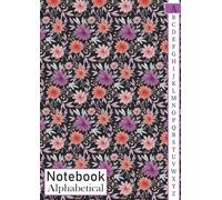 Alphabetical Notebook: 4 pages per letter / A4 Size /105 pages. Large Lined-Journal Organizer with A-Z Tabs Printed, Alphabetic Notebook. a4 notebook ... Writing Note Taking Diary and Planner