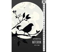 Alphabetical Notebook with Tabs: Lined-Journal Organizer with A-Z Index Tabs Printed, Alphabetic Password Book, Bird and Moon Cover Design