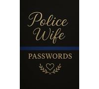 Alphabetical Password Book for Police Wife: Thin Blue Line Password Organizer | Law Enforcement Spouse Internet Logbook with Security Tips
