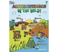 Alphabetimals -- In the Wild! (Dover Coloring Books) by O'Toole, Patrick, Coloring Books (2013) Paperback