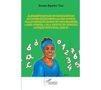 Alphabétisation et réinsertion socioprofessionnelle des jeunes filles bénéficiaires du programme « Girl power » de l’Office du Service Civique National (OSCN) (Harmattan Côte-d'Ivoire)