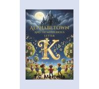 Alphabetown and the mysterious letter