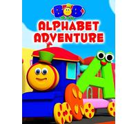 Alphabets Adventure & More Kids Song - Bob The Train