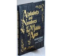 Alphabets and Numbers of the Middle Ages