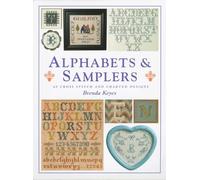 Alphabets and Samplers: 40 Cross Stitch and Charted Designs