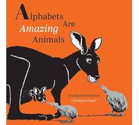 Alphabets are Amazing Animals - PB