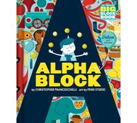 Alphablock: Deluxe Gift Edition (An Abrams BIG Block Book)