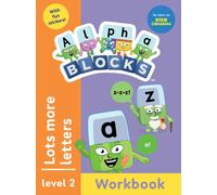 Alphablocks Lots More Letters (Orange Level Workbook)