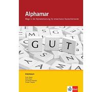 Alphamar. Arbeitsbuch: Wege in die Alphabetisie, Albert, Heyn, Rokitzki, Tee.