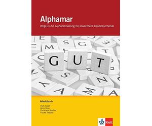 Alphamar. Arbeitsbuch: Wege in die Alphabetisie, Albert, Heyn, Rokitzki, Tee.