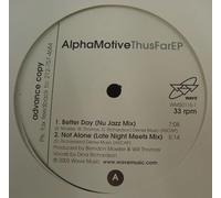 AlphaMotive - Thus Far EP-12"