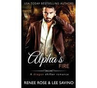 Alpha's Fire: A dragon shifter romance: 16 (Shifter Ops series)